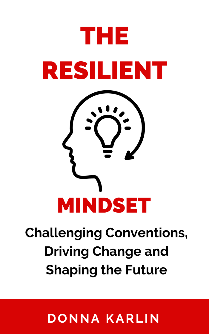 The Resilient Mindset
